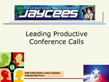 Leading Productive Conference Calls