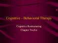 Cognitive Behavioral Therapy PowerPoint PPT Presentation