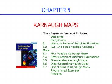 CHAPTER 5 KARNAUGH MAPS