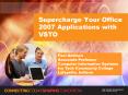 Supercharge Your Office 2007 Applications with VSTO PowerPoint PPT Presentation