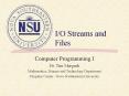 I/O Streams and Files PowerPoint PPT Presentation