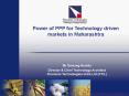 Power of PPP for Technology driven markets in Maharashtra PowerPoint PPT Presentation