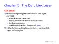 Chapter 5: The Data Link Layer PowerPoint PPT Presentation