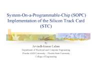 System-On-a-Programmable-Chip (SOPC) Implementation of the Silicon Track Card (STC)