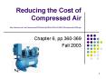 Reducing the Cost of Compressed Air http:web'umr'eduiacclassroomme219Reducing the Cost of Compressed PowerPoint PPT Presentation