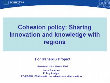 Cohesion policy: Sharing Innovation and knowledge with regions