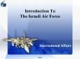 Introduction To The Israeli Air Force PowerPoint PPT Presentation