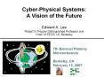 CyberPhysical Systems: A Vision of the Future PowerPoint PPT Presentation