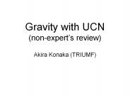 Gravity with UCN nonexperts review