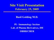 Site Visit Presentation February 25, 2005