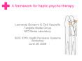 A framework for haptic psycho-therapy PowerPoint PPT Presentation