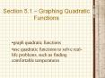 Section 5'1 Graphing Quadratic Functions PowerPoint PPT Presentation