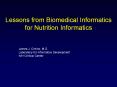 Lessons from Biomedical Informatics for Nutrition Informatics PowerPoint PPT Presentation