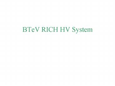BTeV RICH HV System