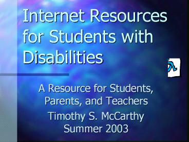 Internet Resources for Students with Disabilities