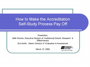 How to Make the Accreditation SelfStudy Process Pay Off