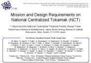 Mission and Design Requirements on National Centralized Tokamak (NCT)