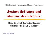 System Software and Machine Architecture