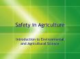 Safety in Agriculture PowerPoint PPT Presentation