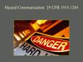 Hazard Communication 29 CFR 1910'1200 PowerPoint PPT Presentation