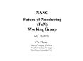 NANC Future of Numbering (FoN) Working Group PowerPoint PPT Presentation