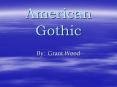 American Gothic PowerPoint PPT Presentation