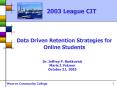 Data Driven Retention Strategies for Online Students PowerPoint PPT Presentation