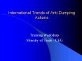 International Trends of Anti Dumping Actions PowerPoint PPT Presentation