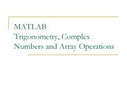 MATLAB Trigonometry, Complex Numbers and Array Operations