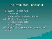 The Production Function II