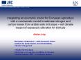 Integrating%20an%20economic%20model%20for%20European%20agriculture%20with%20a%20mechanistic%20model%20to%20estimate%20nitrogen%20and%20carbon%20losses%20from%20arable%20soils%20in%20Europe%20 PowerPoint PPT Presentation