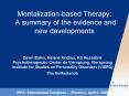 Mentalizationbased Therapy: A summary of the evidence and new developments PowerPoint PPT Presentation