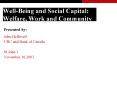 Well-Being and Social Capital: Welfare, Work and Community PowerPoint PPT Presentation
