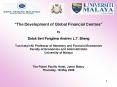 The Development of Global Financial Centres by Datuk Seri Panglima Andrew L'T' Sheng Tun Ismail Ali PowerPoint PPT Presentation