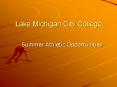 Lake Michigan City College PowerPoint PPT Presentation
