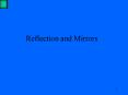 Reflection and Mirrors PowerPoint PPT Presentation