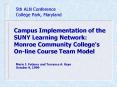 Campus Implementation of the SUNY Learning Network: Monroe Community College's Online Course Team Mo PowerPoint PPT Presentation