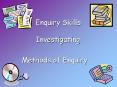 Enquiry Skills  Investigating PowerPoint PPT Presentation