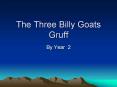 The Three Billy Goats Gruff PowerPoint PPT Presentation