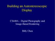 Building an Autostereoscopic Display