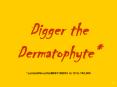 Digger the Dermatophyte LamisilNovartis PowerPoint PPT Presentation