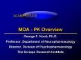 MOA - PK Overview PowerPoint PPT Presentation