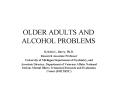OLDER ADULTS AND ALCOHOL PROBLEMS PowerPoint PPT Presentation