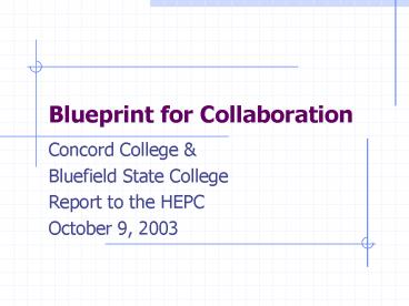 Blueprint for Collaboration
