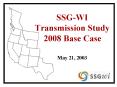 SSGWI Transmission Study 2008 Base Case PowerPoint PPT Presentation