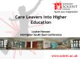 Care Leavers into Higher Education Louise Howson Aimhigher South East Conference PowerPoint PPT Presentation
