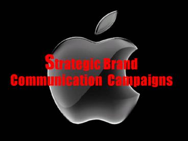 Strategic%20Brand%20Communication%20Campaigns