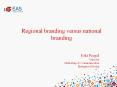 Regional branding versus national branding PowerPoint PPT Presentation