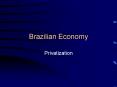 Brazilian Economy PowerPoint PPT Presentation
