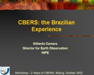 CBERS: the Brazilian Experience